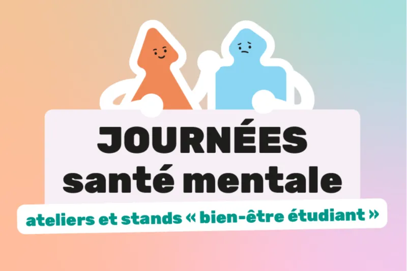 Journées dédiées à la santé mentale et au bien-être des étudiants