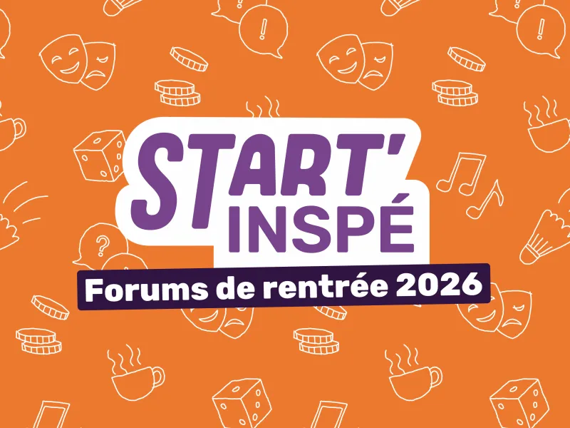 Start'NSPÉ 2026 : votre forum de rentrée à ne pas louper !